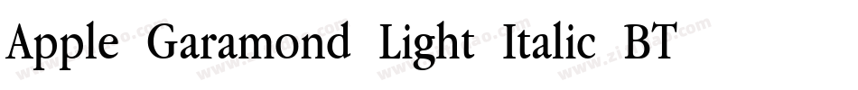 Apple Garamond Light Italic BT字体转换 Apple Garamond Light Italic BT字体转换